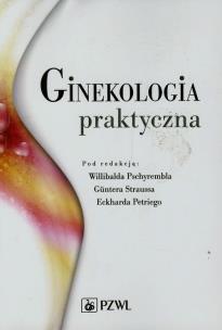 Okładka książki Ginekologia praktyczna PZWL