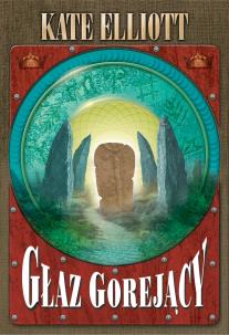 Okładka książki Głaz gorejący