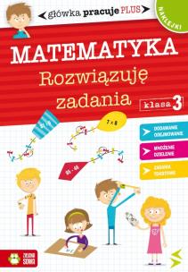 Okładka książki Główka pracuje plus. Matematyka