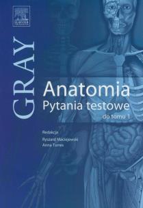 Opakowanie Gray Anatomia Pytania testowe do tomu 1