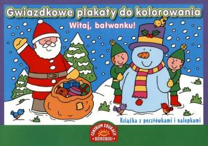 Okładka książki Gwiazdkowe plakaty do kolorowania. Witaj bałwanku!