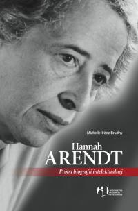 Okładka książki Hannah Arendt Próba biografii intelektualnej