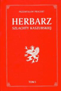 Okładka książki Herbarz szlachty Kaszubskiej t.1