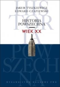 Okładka książki Historia powszechna Wiek XX