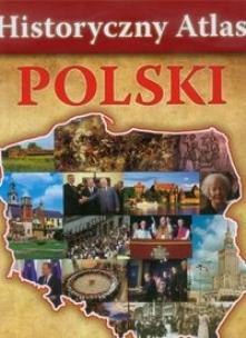 Okładka książki Historyczny Atlas Polski TW