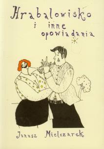 Okładka książki Hrabalowisko i inne opowiadania