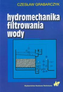 Okładka książki Hydromechanika filtrowania wody