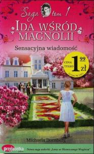 Okładka książki Ida wśród magnolii t.1 Sensacyjna wiadomość