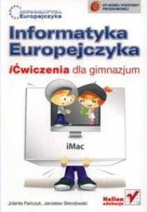 Okładka książki Informatyka Europejczyka GIM iĆwiczenia Helion
