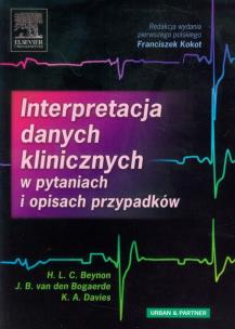 Okładka książki Interpretacja danych klinicznych w pytaniach i opisach przypadków