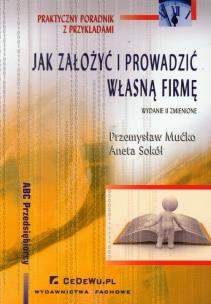 Okładka książki Jak założyć i prowadzić własną firmę