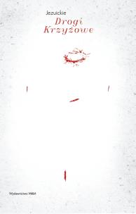 Okładka książki Jezuickie drogi krzyżowe
