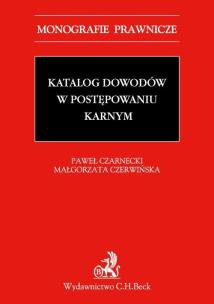 Okładka książki Katalog dowodów w postępowaniu karnym