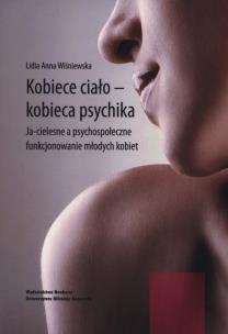 Okładka książki Kobiece ciało - kobieca psychika