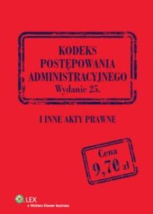 Okładka książki Kodeks postępowania administracyjnego i inne akty prawne