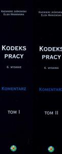 Okładka książki Kodeks pracy Komentarz t. 1 - 2