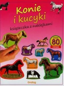 Okładka książki Konie i kucyki Książeczka z naklejkami
