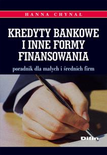 Okładka książki Kredyty bankowe i inne formy finansowania