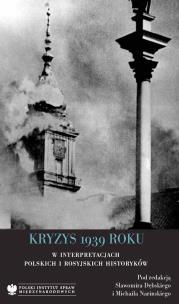 Opakowanie Kryzys 1939 roku w interpretacjach polskich i rosyjskich historyków