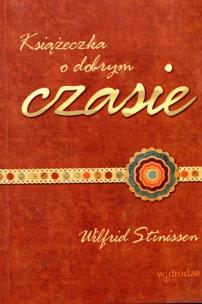 Okładka książki Książeczka o dobrym czasie