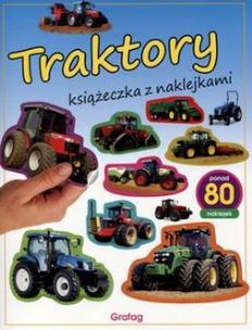 Okładka książki Książeczka z naklejkami. Traktory