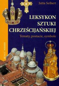 Okładka książki Leksykon sztuki chrześcijańskiej