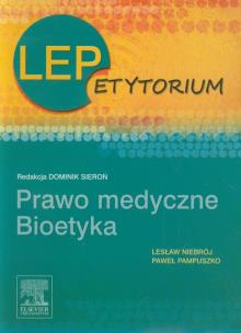 Okładka książki LEPetytorium Prawo medyczne Bioetyka