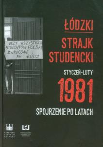 Opakowanie Łódzki strajk studencki Styczeń - Luty 1981
