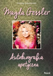 Okładka książki Magda Gessler. Autobiografia apetyczna