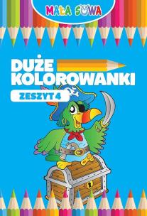 Okładka książki Mała Sowa. Duże kolorowanki. Zeszyt 4
