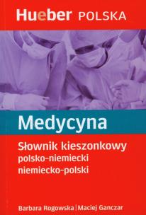 Okładka książki Medycyna Słownik kieszonkowy polsko niemiecki niemiecko polski