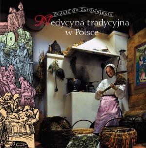 Okładka książki Medycyna tradycyjna w Polsce