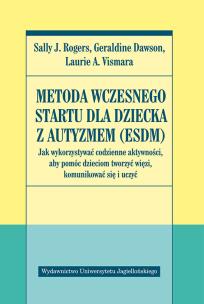 Okładka książki Metoda Wczesnego Startu dla dziecka z autyzmem