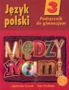 Okładka książki Między nami 3 Język polski Podręcznik