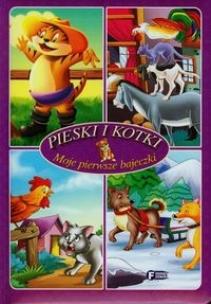 Okładka książki Moje pierwsze bajeczki. Pieski i kotki