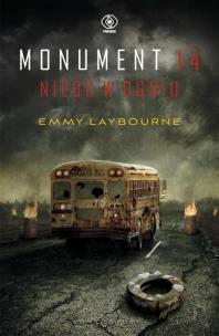 Okładka książki Monument 14. Niebo w ogniu