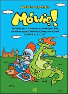 Okładka książki Mówię! Wierszyki i zabawy... s, z, c, dz