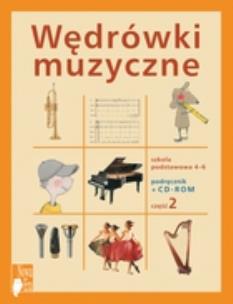 Okładka książki Muzyka SP 4-6 Wędrówki Muzyczne Podr. cz.2 NE
