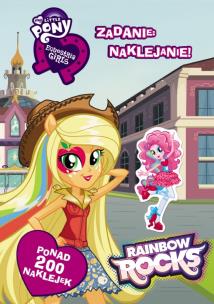 Okładka książki My Little Pony Equestria Girls.Zadanie: naklejanie