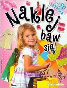 Okładka książki Naklej baw się - strojnisie