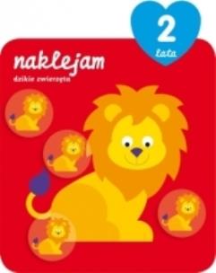 Okładka książki Naklejam dzikie zwierzęta 2 lata