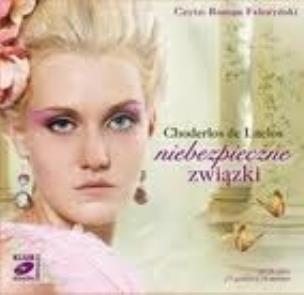 Okładka książki Niebezpieczne związki - Audiobook