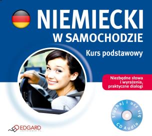 Okładka książki NIEMIECKI W SAMOCHODZIE KURS PODSTAWOWY-EDGA