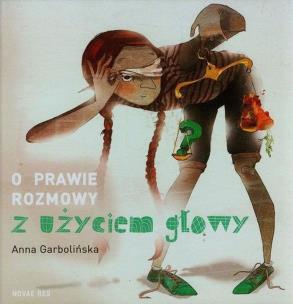 Okładka książki O prawie rozmowy z użyciem głowy