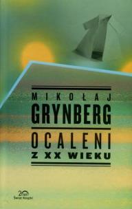 Okładka książki Ocaleni z XX wieku. Kolekcja 20-lecia