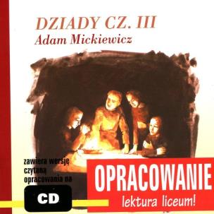 Okładka książki Opracowanie - Dziady Część III