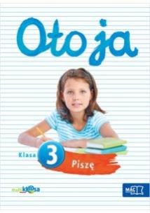 Okładka książki Oto ja 3 Piszę w.2014 MAC