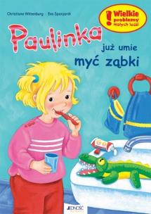 Okładka książki Paulinka już umie myć ząbki
