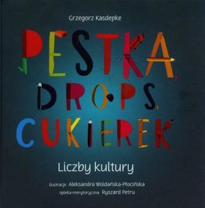 Okładka książki Pestka drops cukierek Liczby kultury + CD