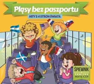 Okładka książki Pląsy bez paszportu - Hity z 4 stron świata